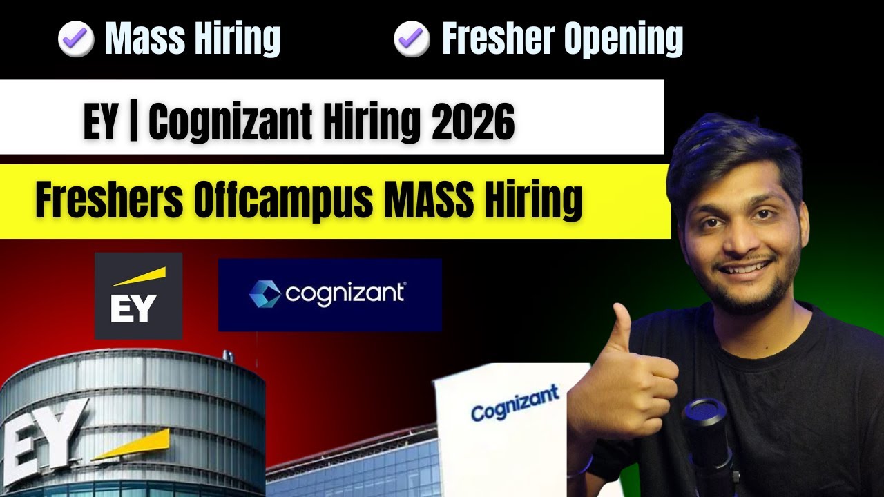 EY and Cognizant Off Campus Hiring EXPOSED for Freshers | Fresher Mass hiring 2026