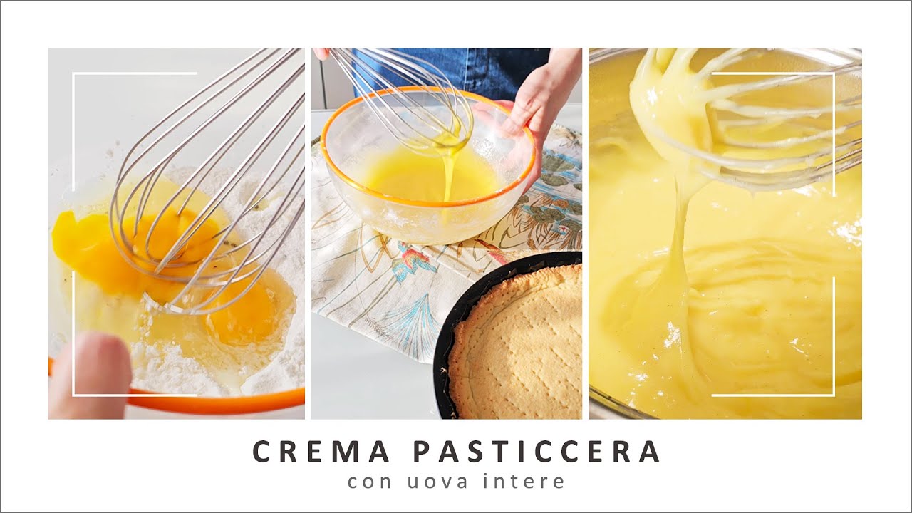 Crema pasticcera con uova intere, la ricetta base che vi farà innamorare
