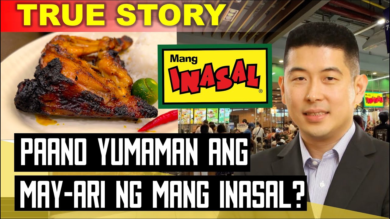 MANG INASAL STORY | Paano Yumaman Ang May-ari Ng Mang Inasal?