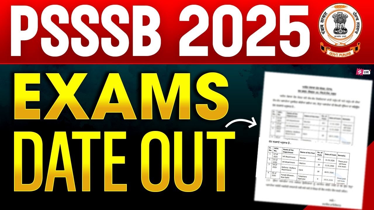 PSSSB Exam Date 2025 | PSSSB Exam Date | PSSSB 2025 New Update