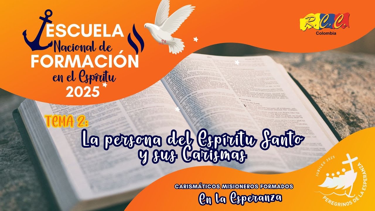 Escuela Nacional de Formaci&oacute;n en el Esp&iacute;ritu I La persona del Esp&iacute;ritu Santo y sus carismas