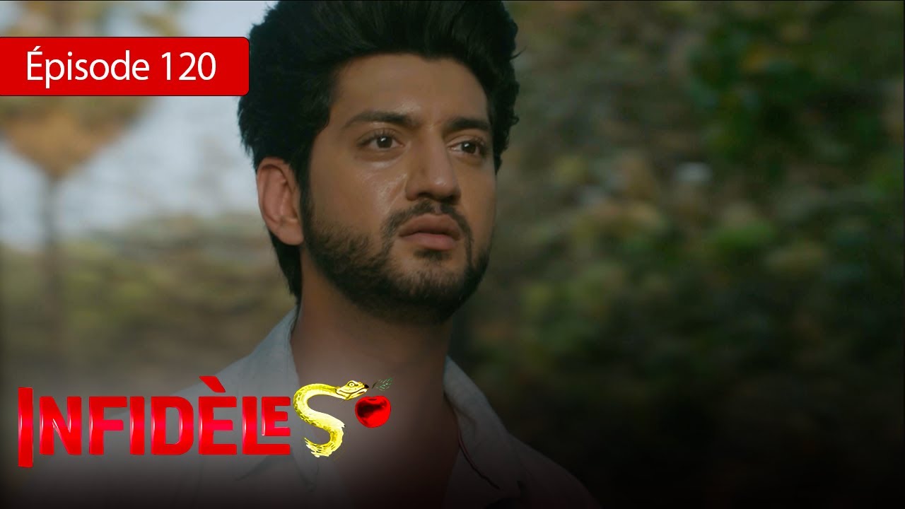 Infid&egrave;les - EP 120 - Silsila Badalte Rishton Ka - S&eacute;rie en fran&ccedil;ais - HD