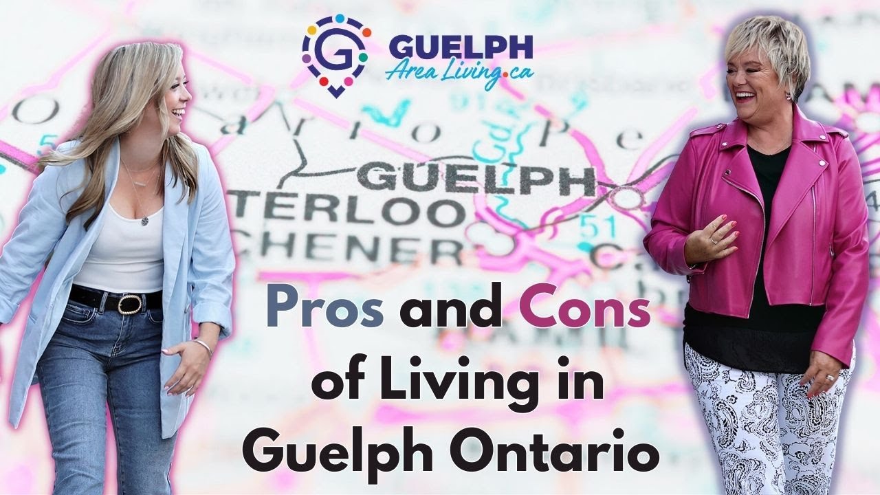 Pros and Cons of Living in Guelph Ontario