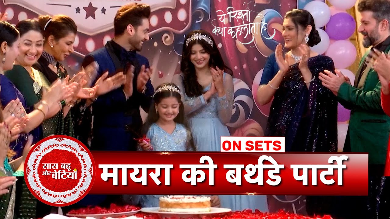 Yeh Rishta Kya Kehlata Hai: Armaan-Abhira Celebrates Maira's Birthday, Meher Enter's with Evil Plan