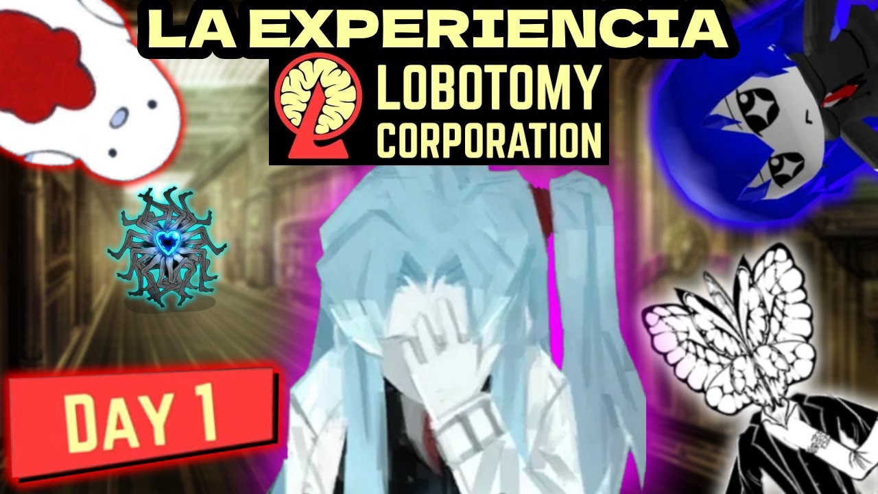 MI EXPERIENCIA CON LOBOTOMY CORPORATION