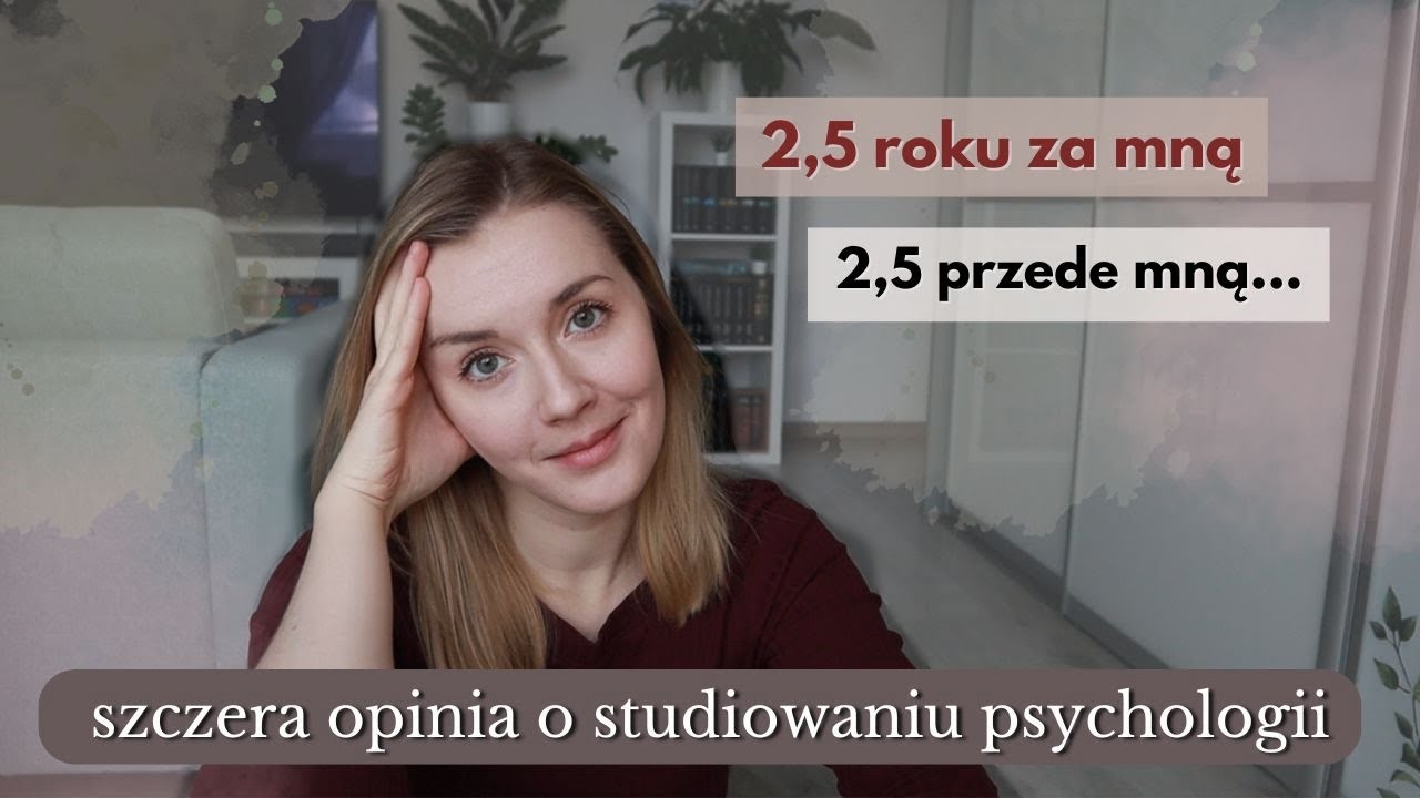 Połowa studiów psychologicznych za mną (kiedy to minęło?)