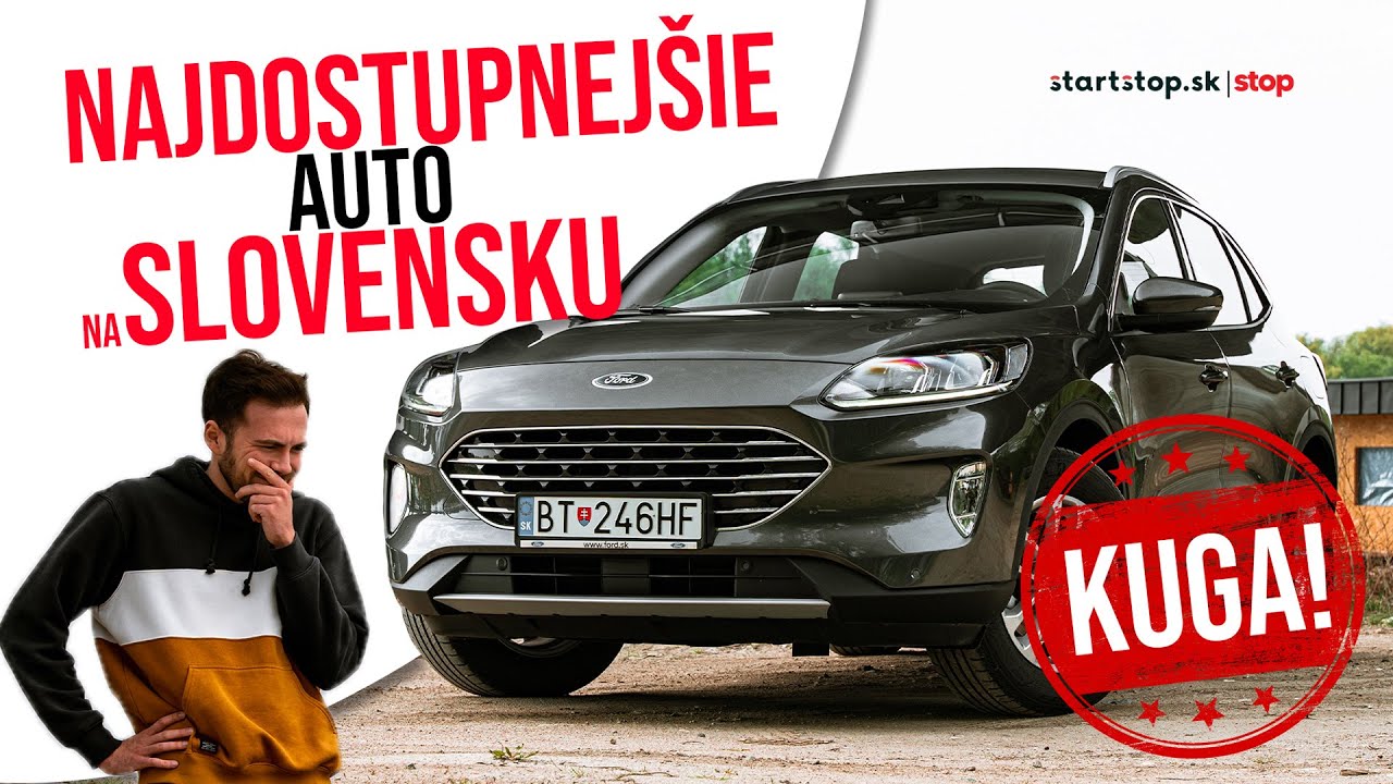 Ford Kuga ako najdostupnej&scaron;ie auto na Slovensku?!
