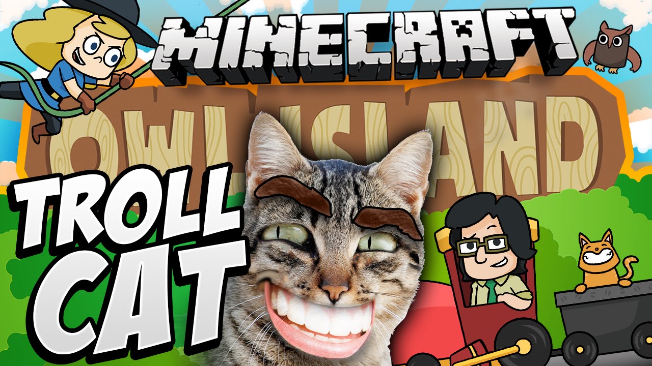 Minecraft: Owl Island #13 - Troll Cat!