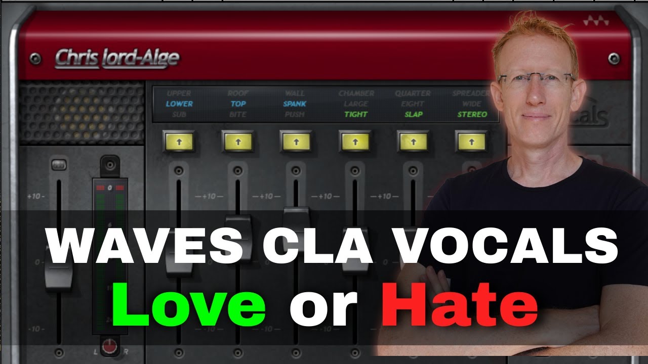 Love or Hate? Waves CLA Vocals