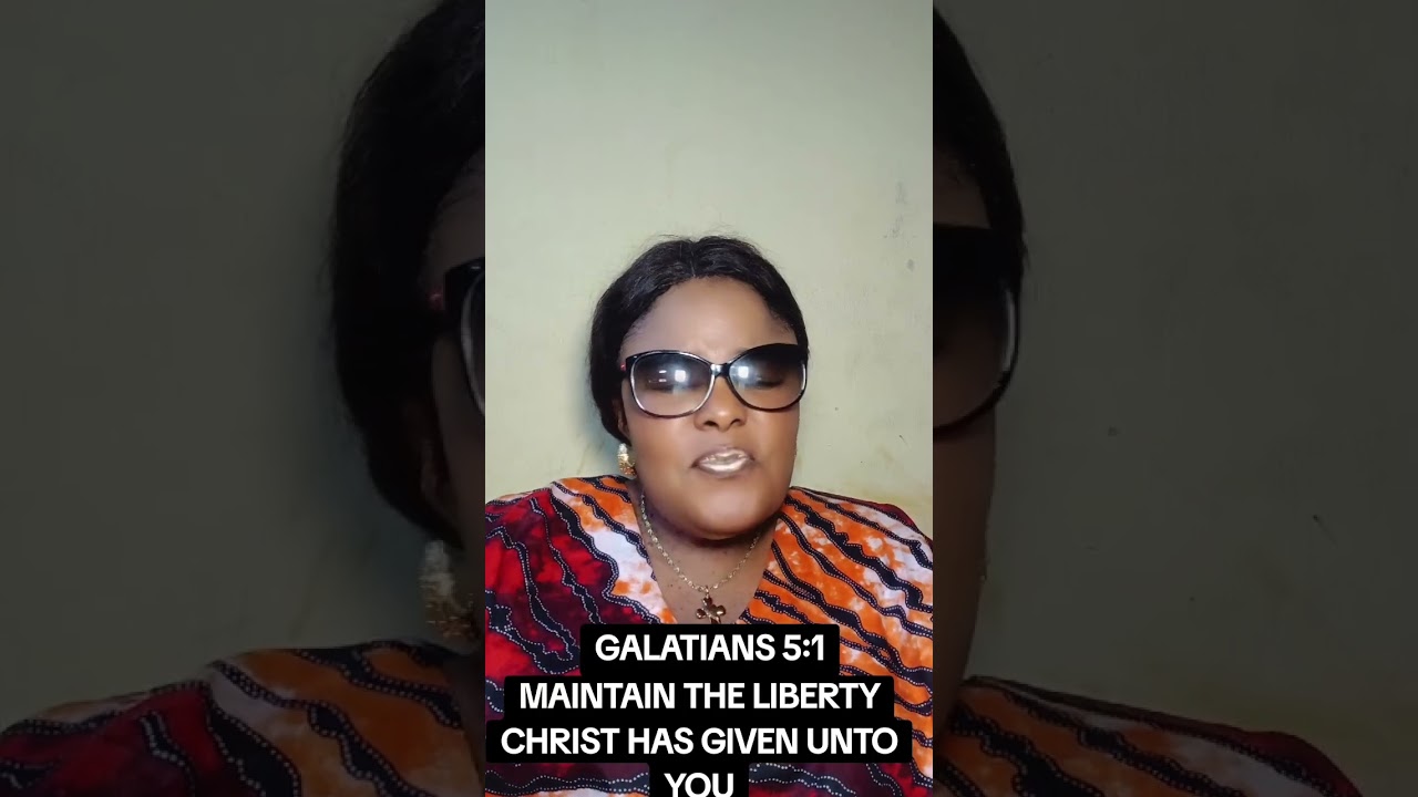 MAINTAIN THE LIBERTY GOD HAS GIVEN UNTO YOU