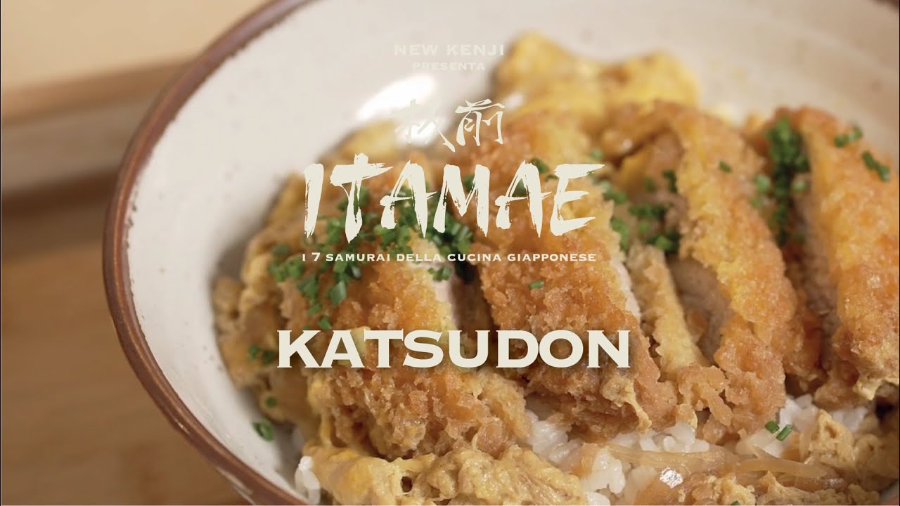 New Kenji ITAMAE | La ricetta del Katsudon di Kokoro