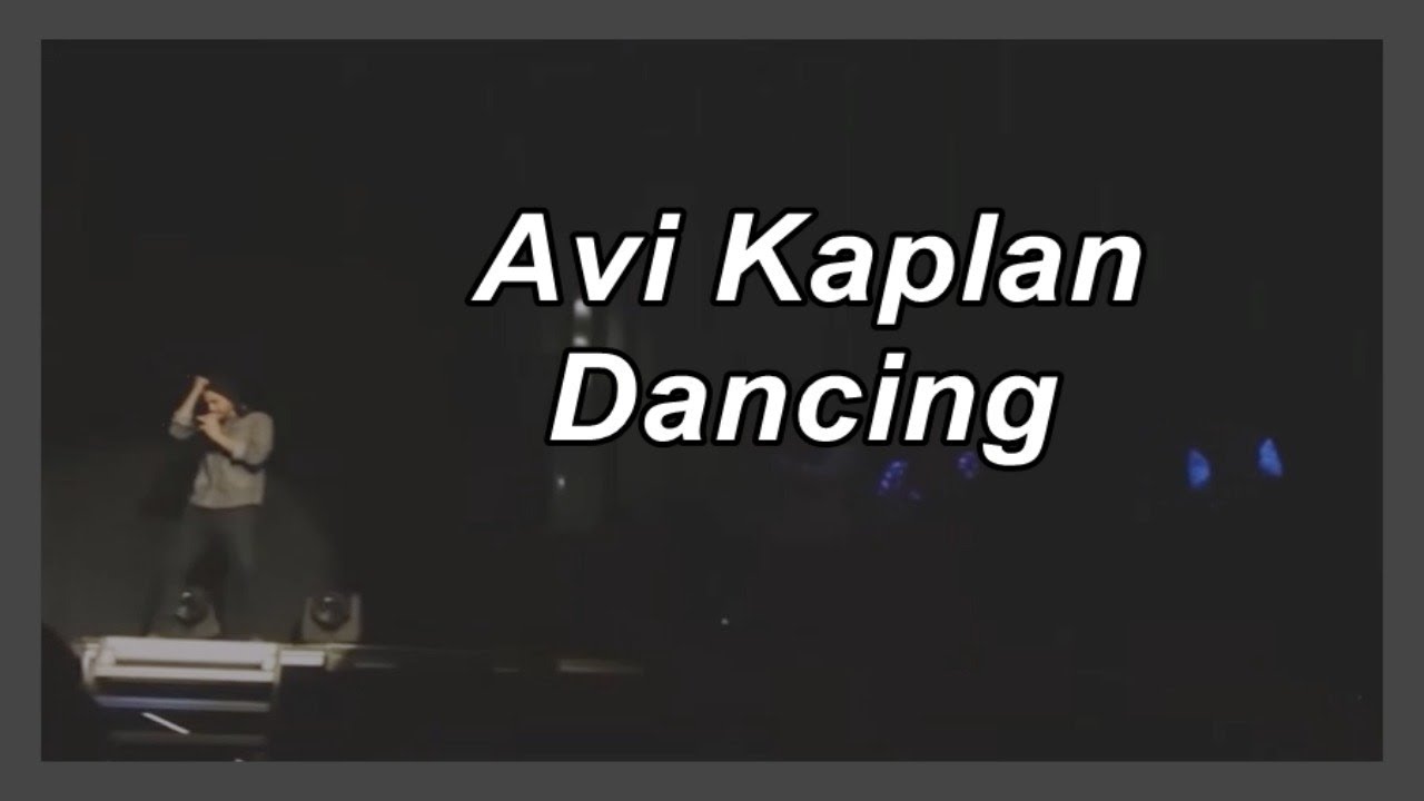 Avi Kaplan Dancing