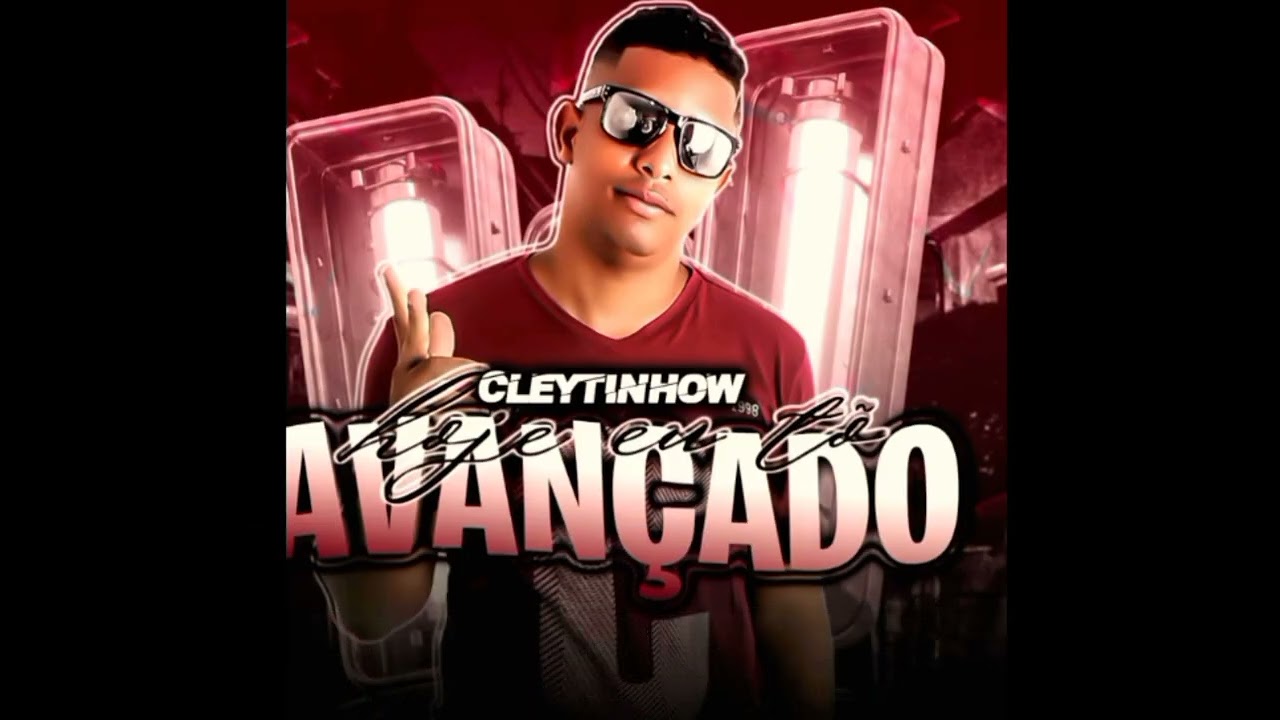 Cleytinhow - Avan&ccedil;ado - Dj Radar Divulga&ccedil;&otilde;es. #breg&atilde;funk #bregafunk