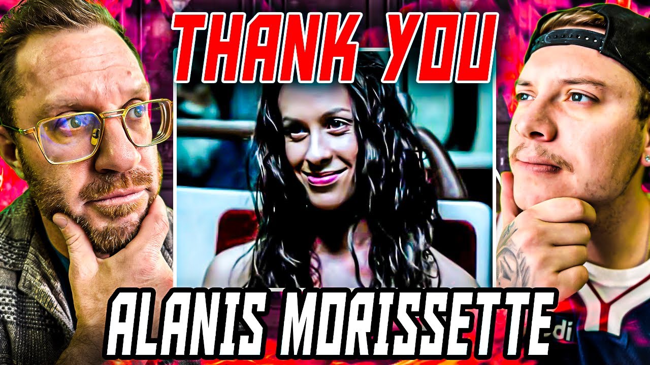 Two Dudes FIRST Reaction to Alanis Morissette - Thank You