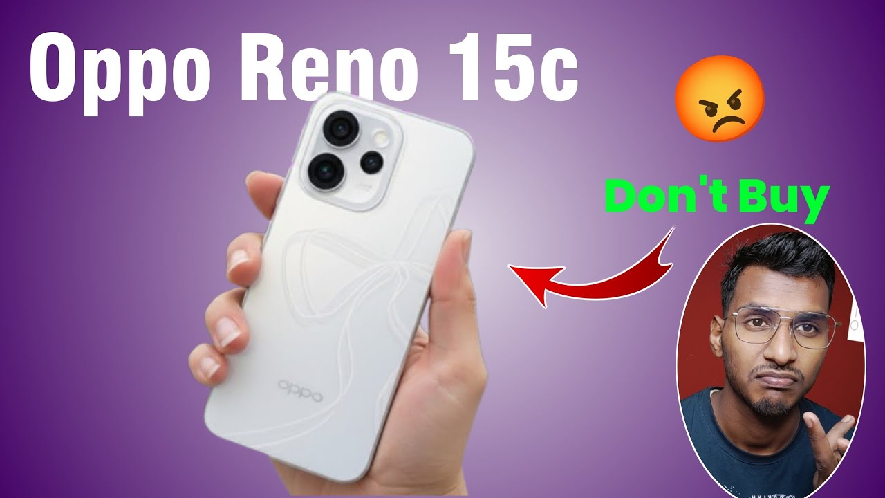 🔥 OPPO Reno 15c &ndash; Most Overpriced Phone in India? 🤯 | Don&rsquo;t Buy OPPO Reno 15 Series!