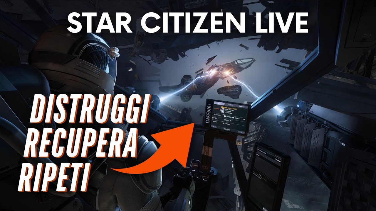 Star Citizen • Italiano • Distruggi, Recupera, Ripeti e Idris-S(alvage)