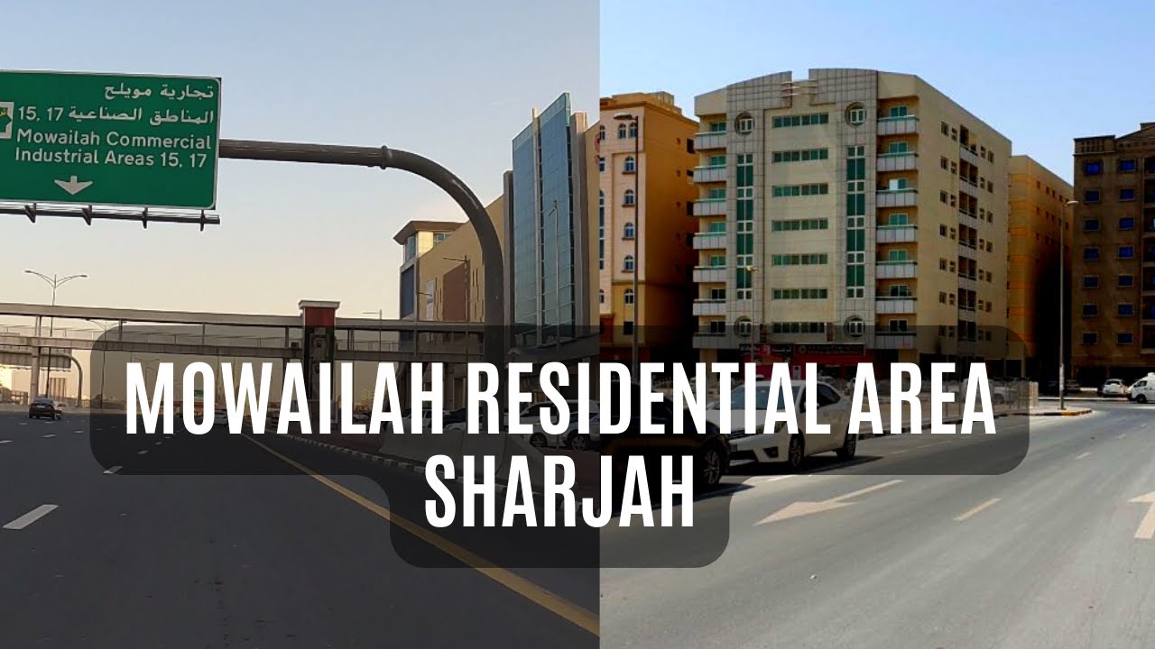 Muweilah Sharjah  Residential Area and Muwailah Commercial. School area and Residential Community