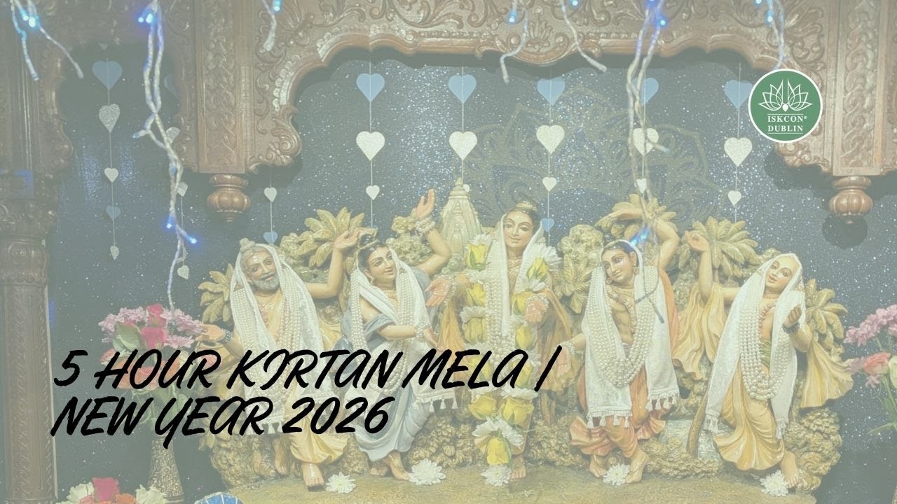 Kirtan Mela New Year 2026 - Iskcon Dublin