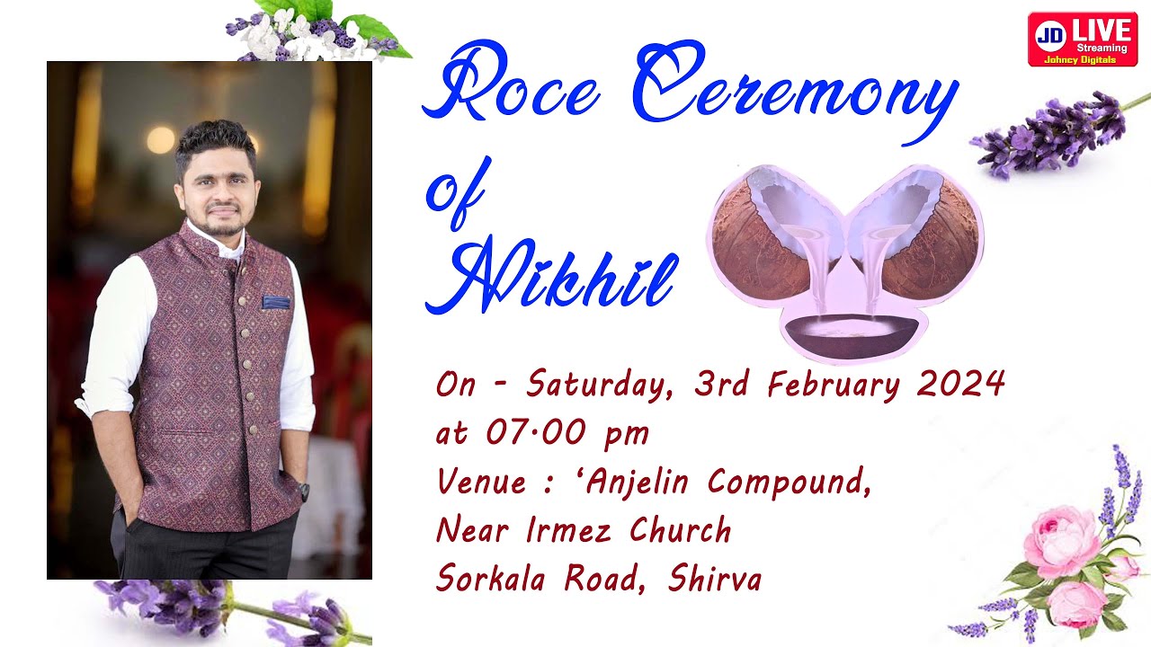 Nikhil's Roce Ceremony II Live From Shirva II Johncy Digitals Live Streaming