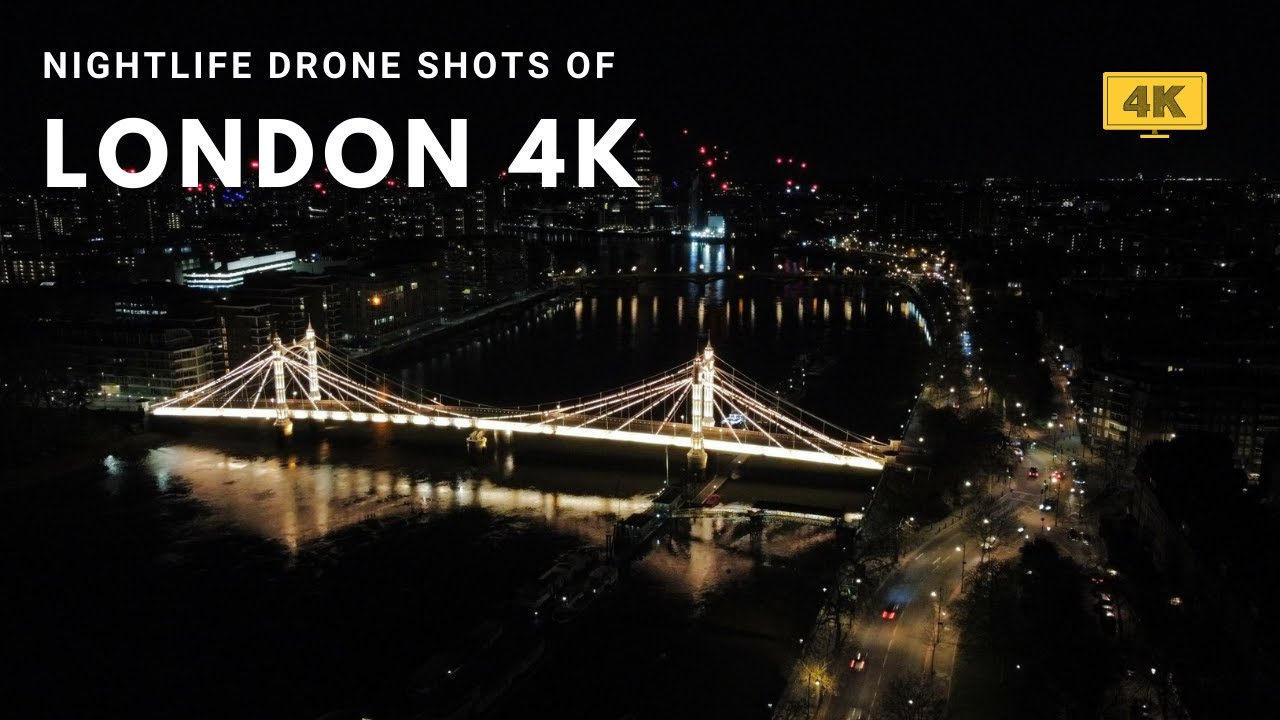 LONDON, ENGLAND AT NIGHT! EPIC DRONE FOOTAGE IN 4K!!!