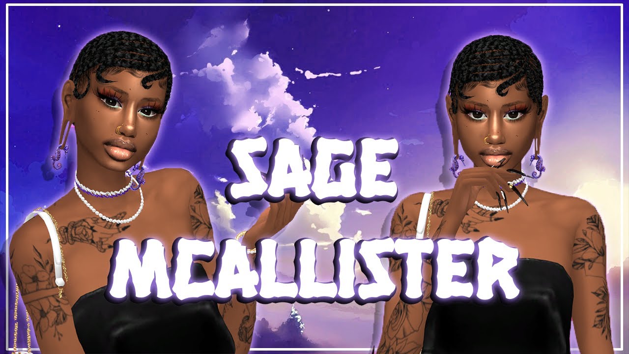 Sims 4 CAS| 💜Sage McAllister With CC Links!!💜