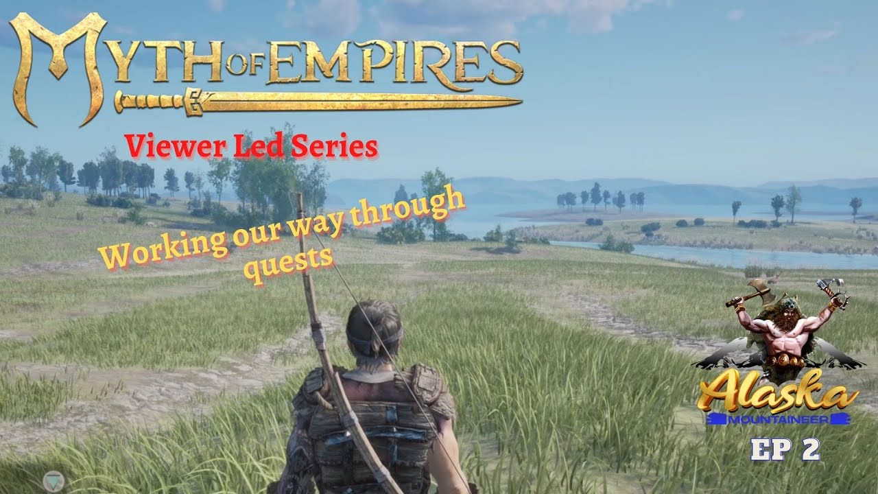 Myth of Empires EP 2 Working our way through quests