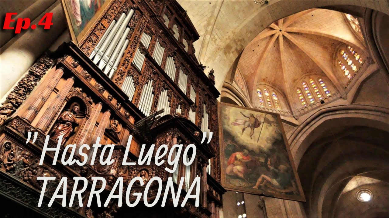 IL BARRIO ANTIGUO E LA CATTEDRALE DI TARRAGONA Ep.4