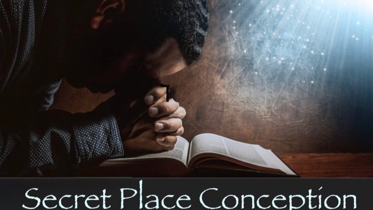 Secret Place Conception _ TSNL Church Bushnell FL_ Pastor Robert Jordan