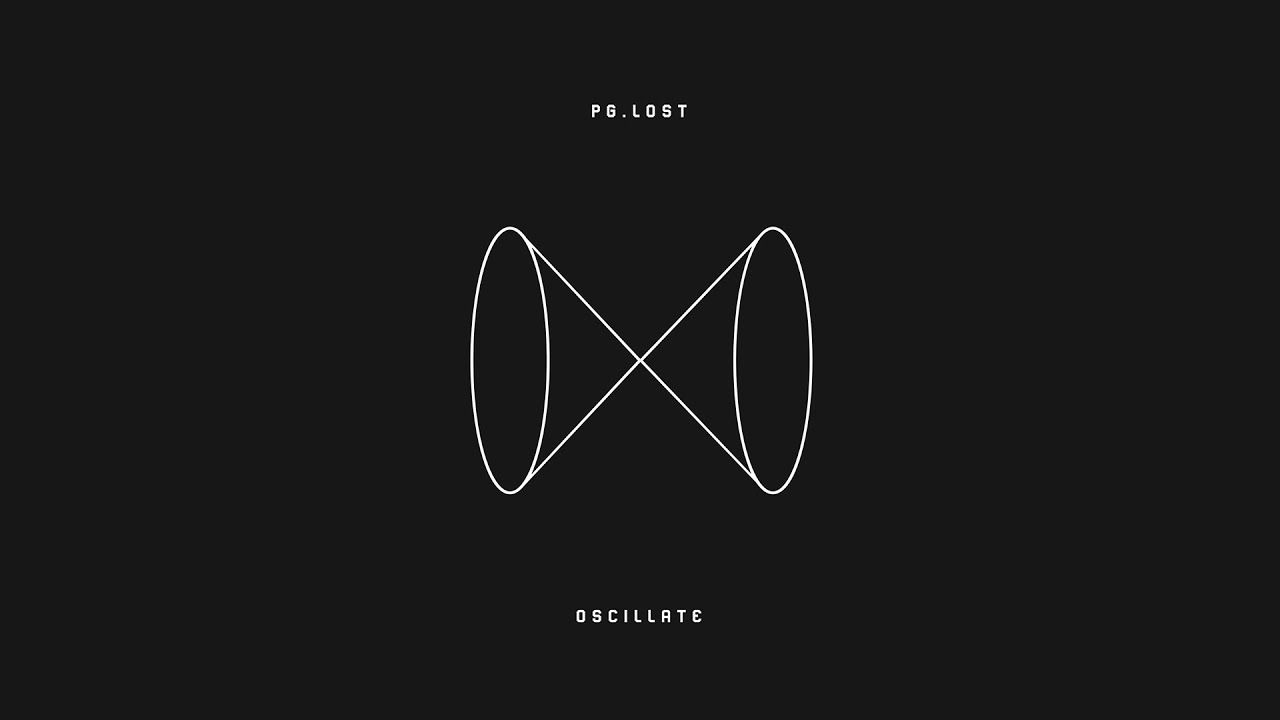 pg.lost - Oscillate (Full Album)