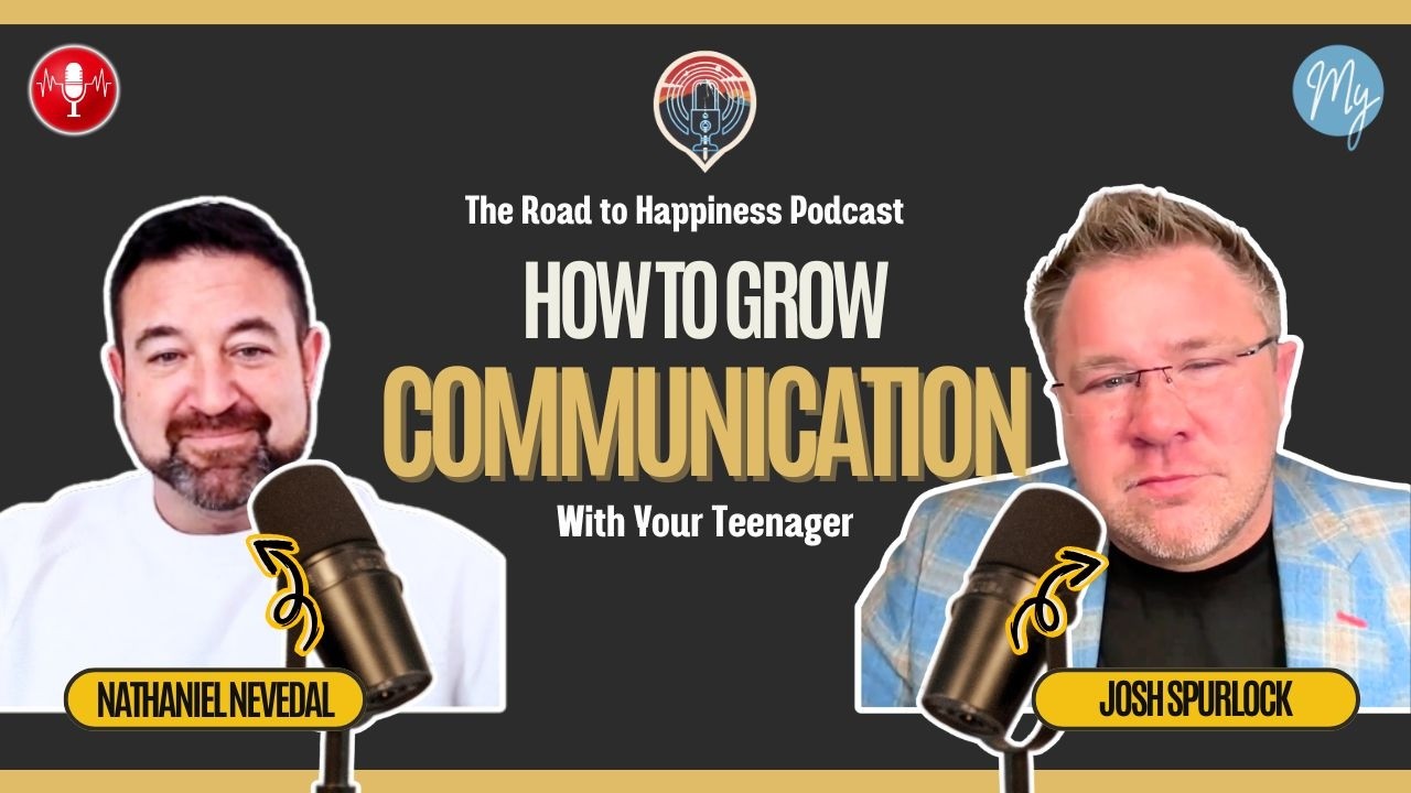How to Communicate with Your Teen When They Won’t Talk to You | Ft. Nathaniel Nevedal [RTH Ep. #43]