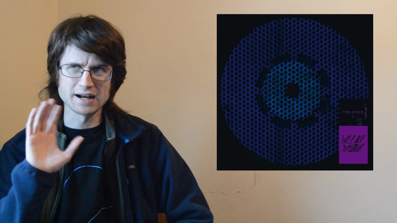 The Knife - Silent Shout (Album Review) [Patreon Request]