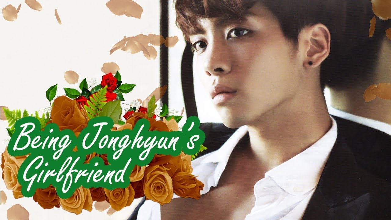 IMAGINE: Jonghyun As Your Boyfriend (legendado/ ENG SUBS)