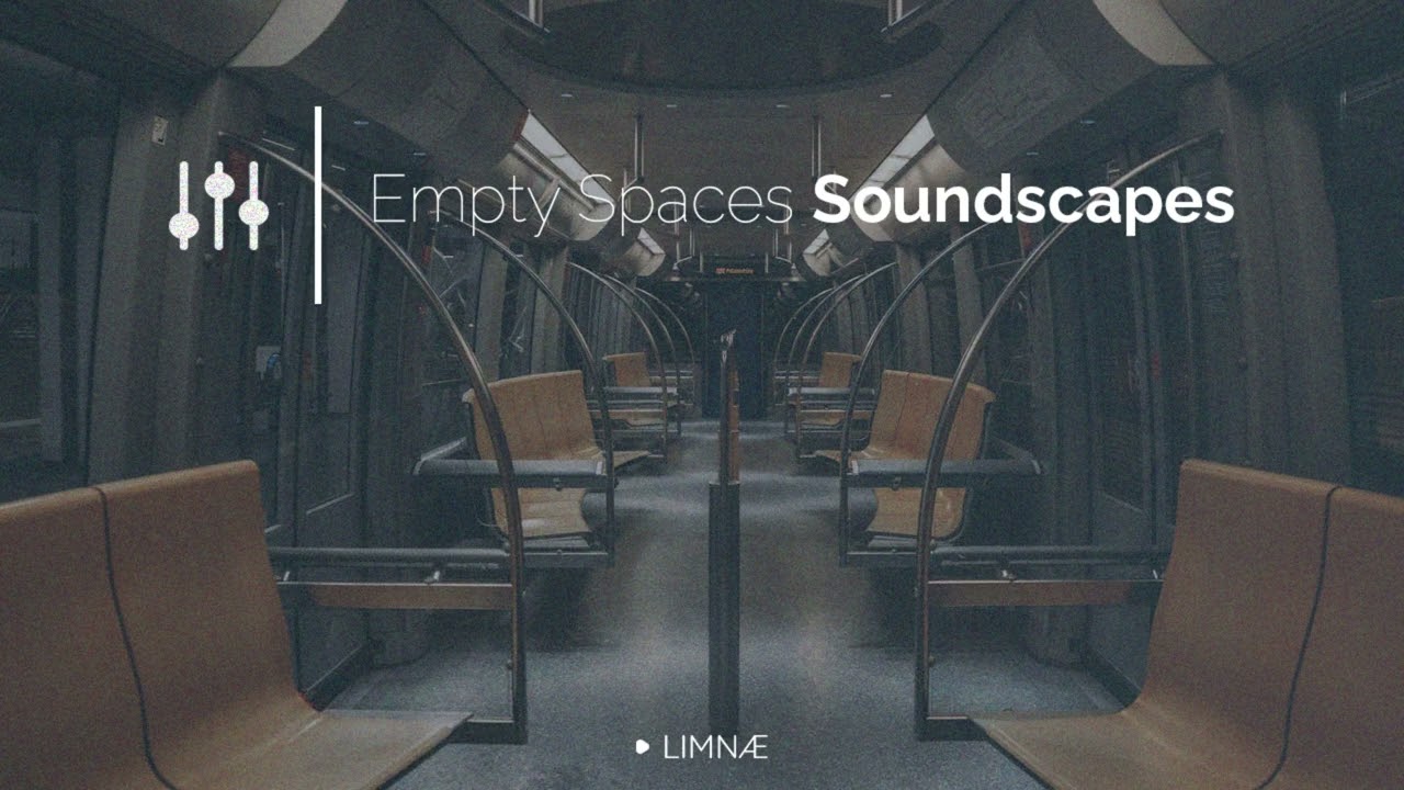 LIMNÆ - Empty Spaces Soundscapes | Liminal Ambient Collection for Night Study, Sleep & Meditation