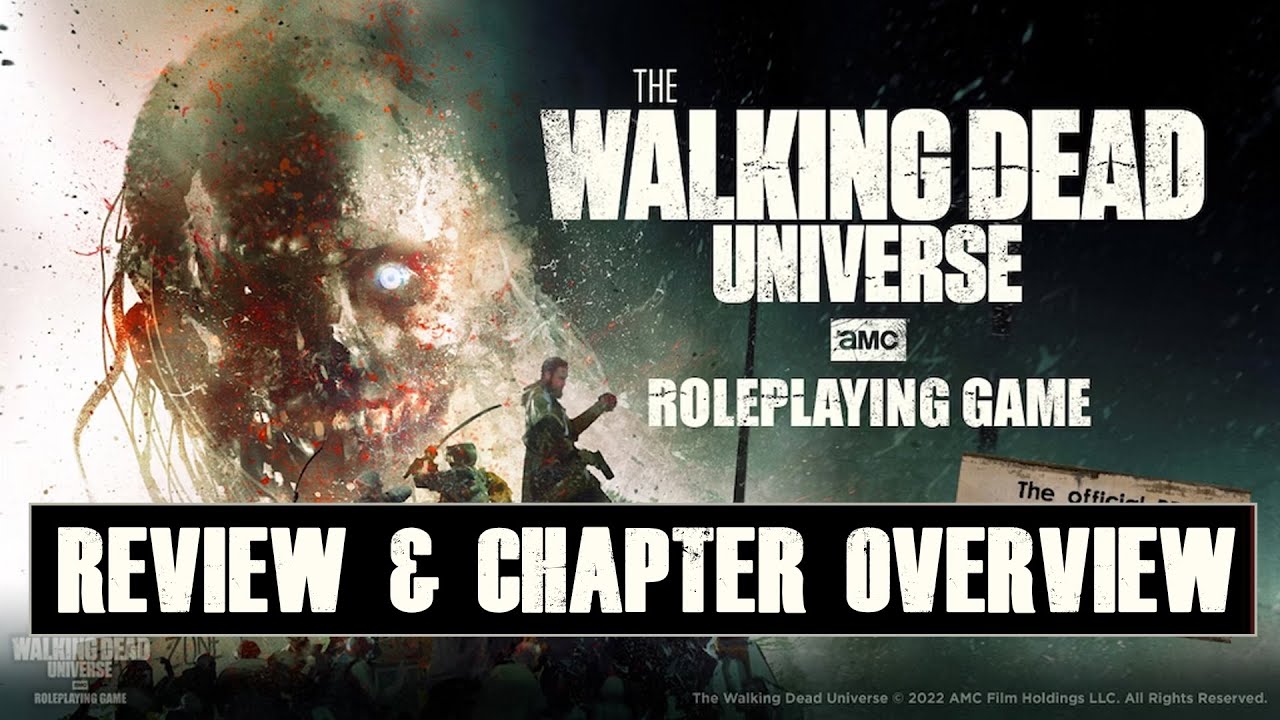 The Walking Dead Universe Roleplaying Core Rules - REVIEW