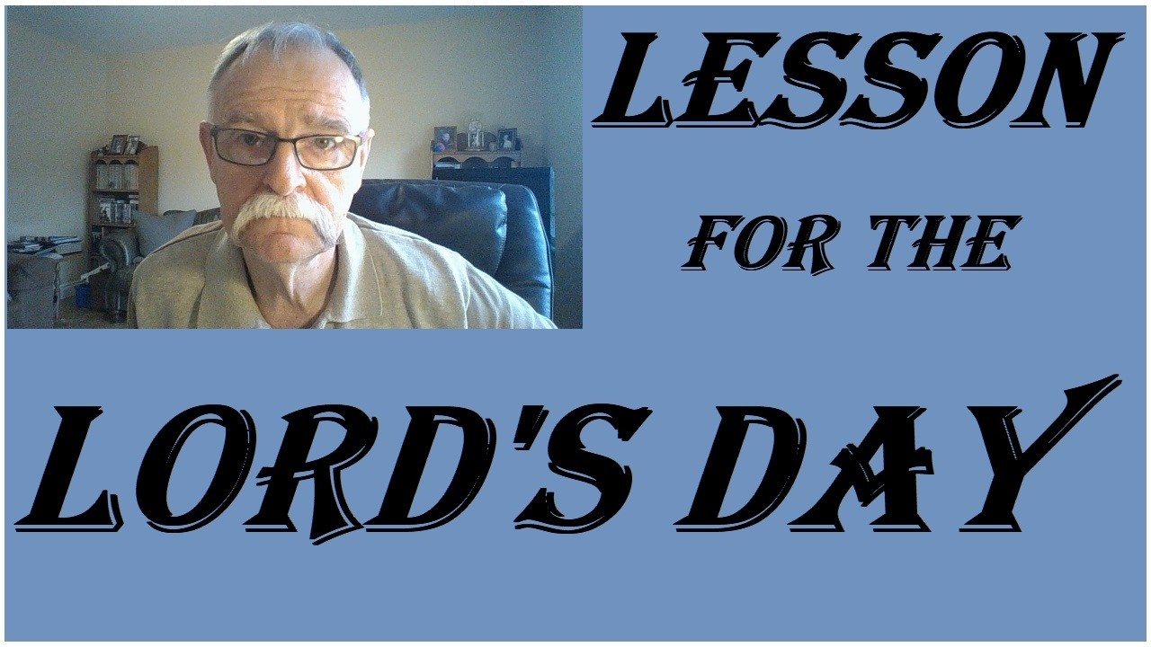 Lesson for the Lord's Day