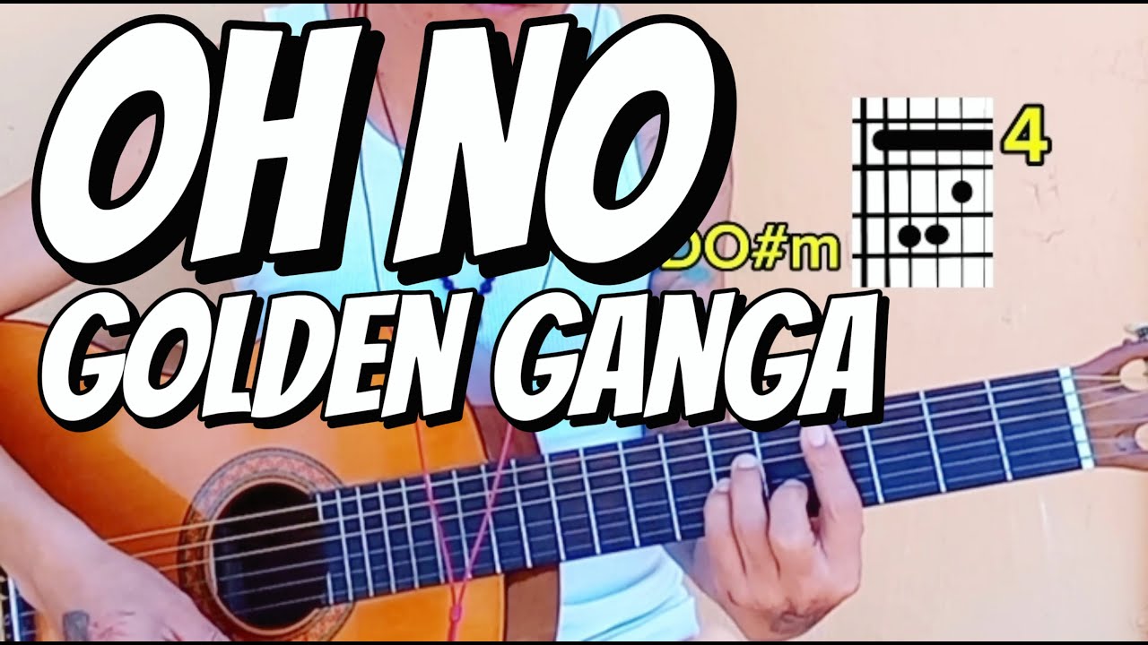 Golden Ganga - Oh No (TUTORIAL para guitarra)
