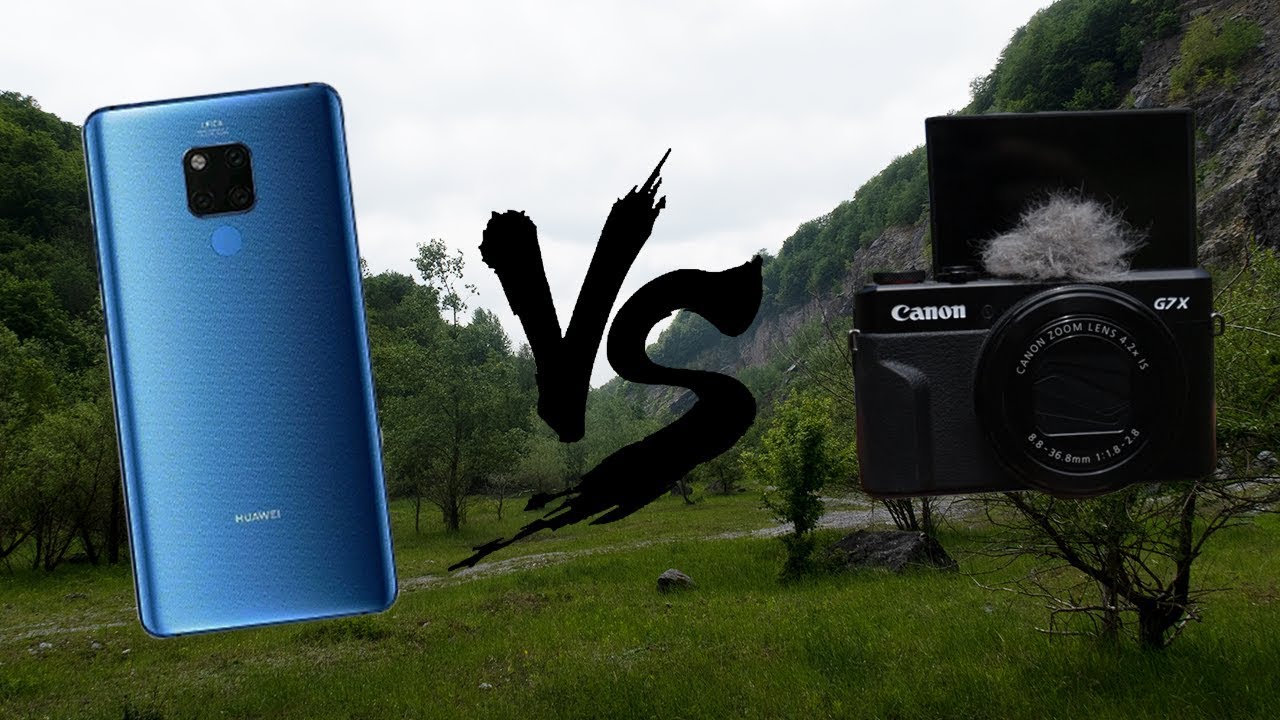 Huawei Mate 20 X vs. Canon G7X Mark II