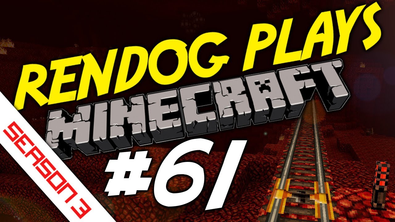 [S3E61] Let's Play Minecraft -  Nether Rail Mapping!