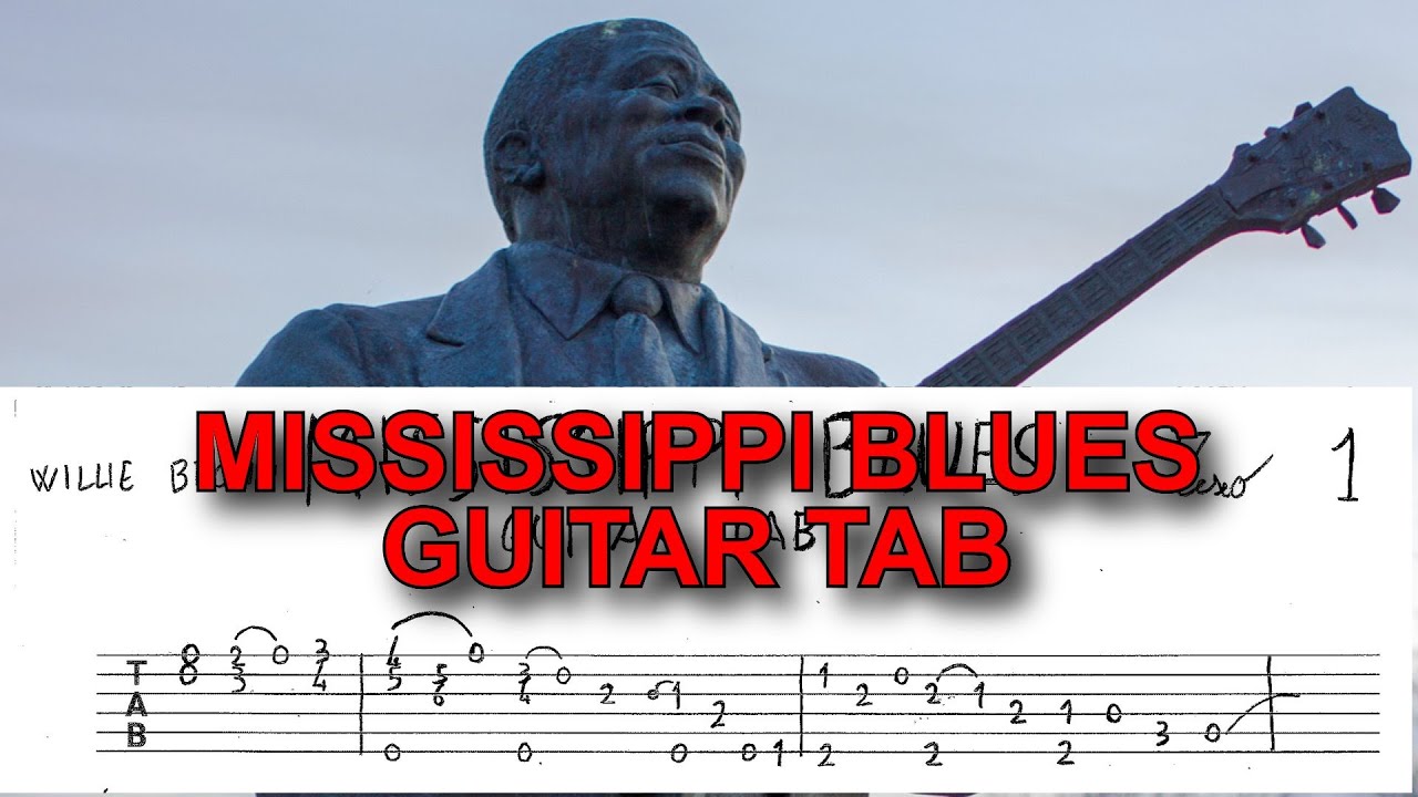 Mississippi Blues - Guitar Tab (Tim Sparks Version)
