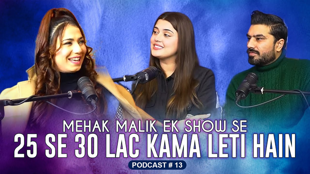 MEHAK MALIK NE DANCE CHORNAY KA FAESLA KARLYA | Non Stop Podcast Ep .13