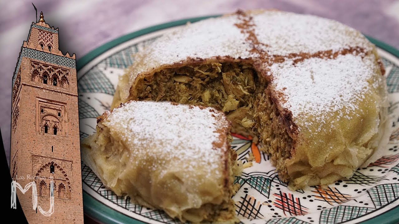 PASTELA DE POLLO MARROQUÍ: receta y ruta turística por Marrakech