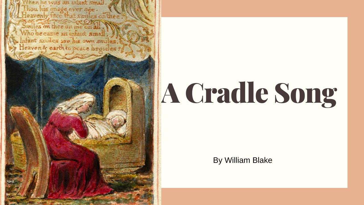 A Cradle Song by William Blake