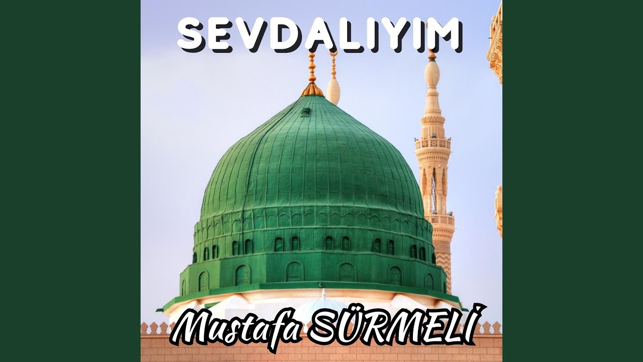 Sevdalıyım (Muhammed'e Sevdalıyım (Sav))
