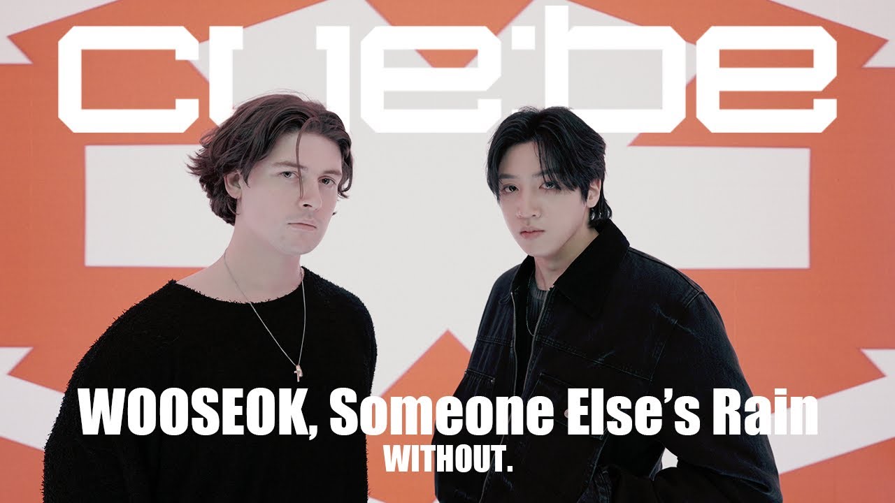 WOOSEOK, Someone Else's Rain - without.