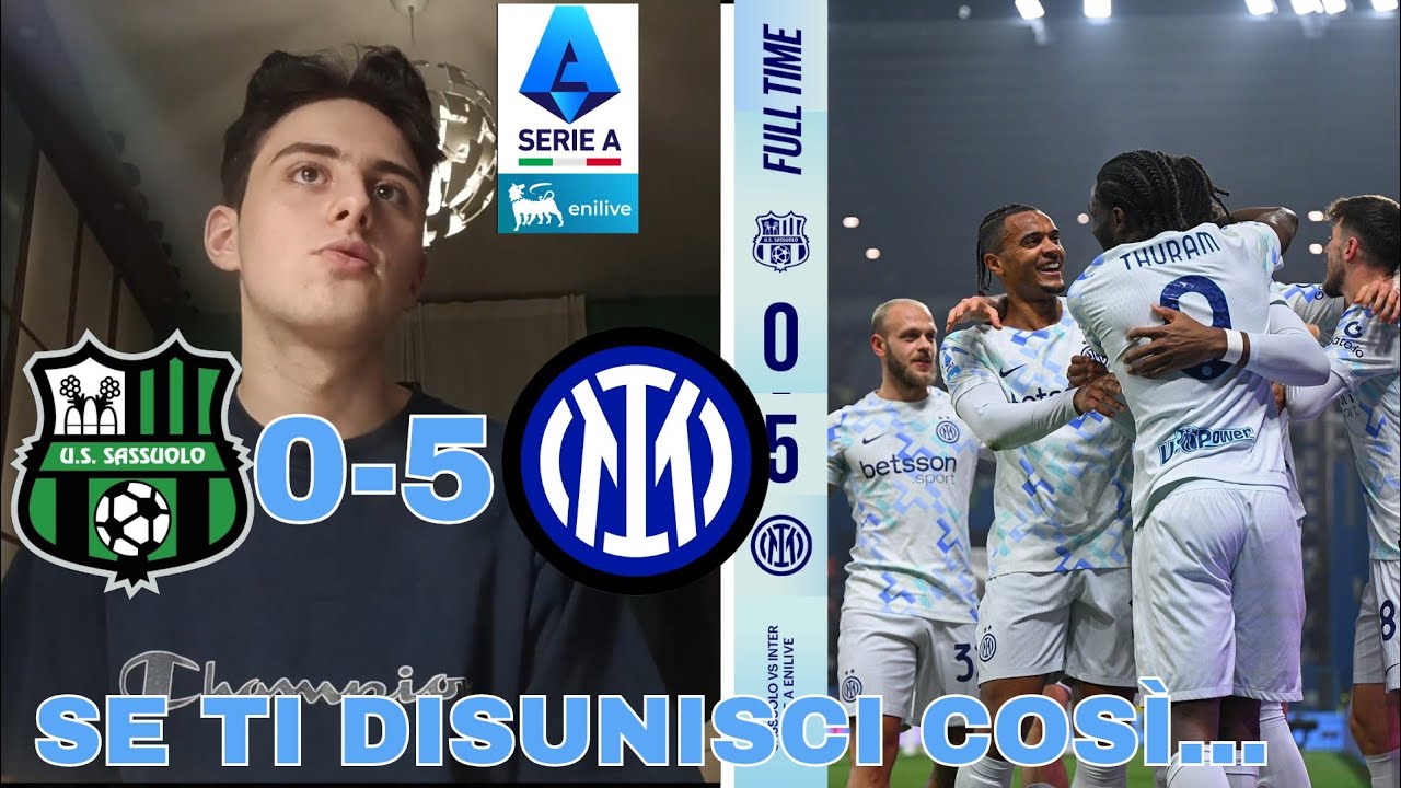 SE TI ARRENDI IN QUESTO MODO NE PAGHI LE CONSEGUENZE... SASSUOLO 0-INTER 5