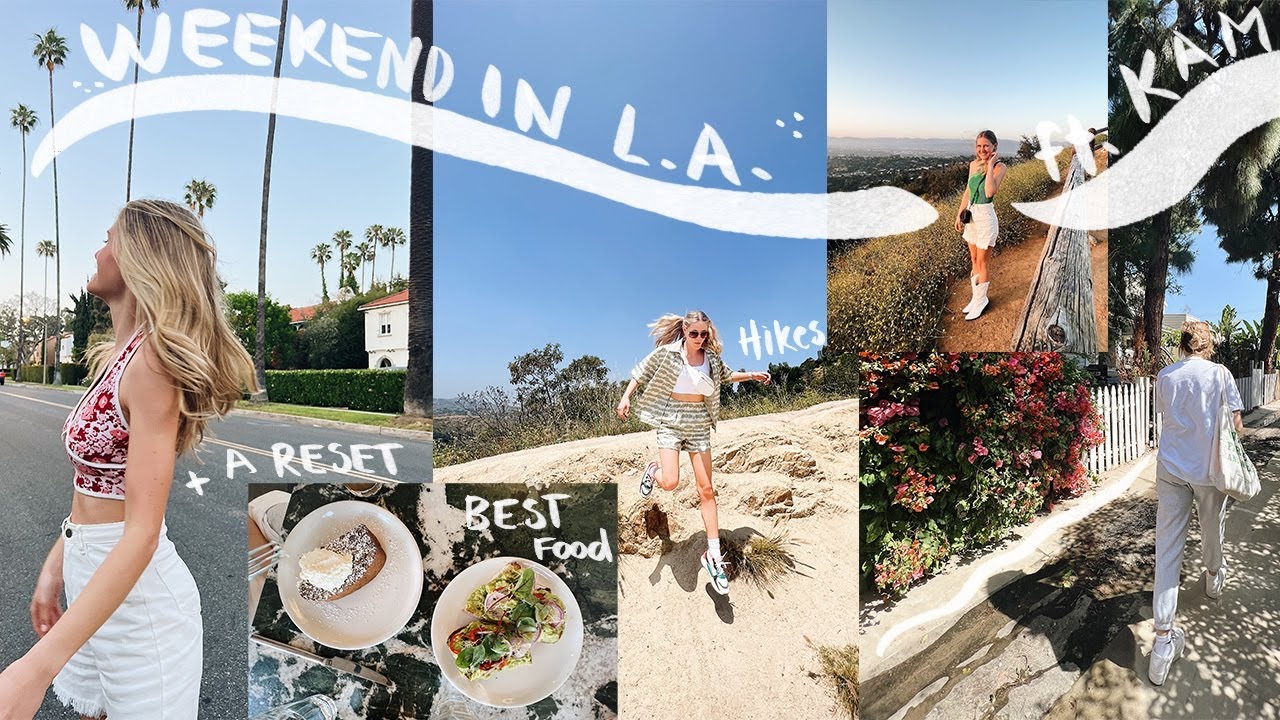 A weekend in my life: A sunny reset w/ Kam & Kiara