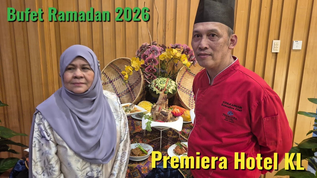 Jom Iftar 2026 Di Premiera Hotel KL Sempena Lambaian Ramadan Dekat Di Hati Bersama Kak OGY!