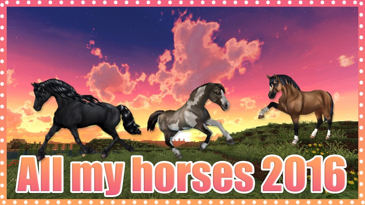 ALL MY HORSES 2016 | Star Stable