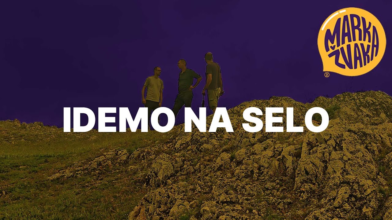 Idemo na selo