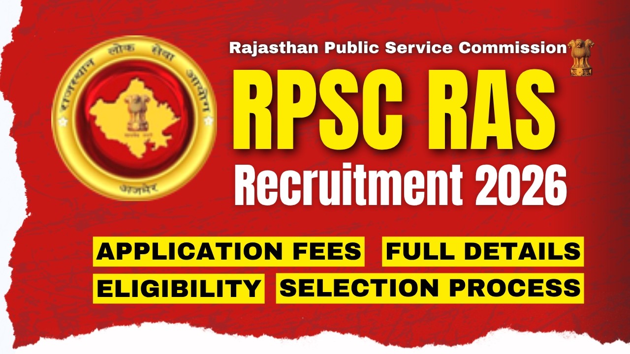 🚨 RPSC RAS Recruitment 2026🔥 | Results Open